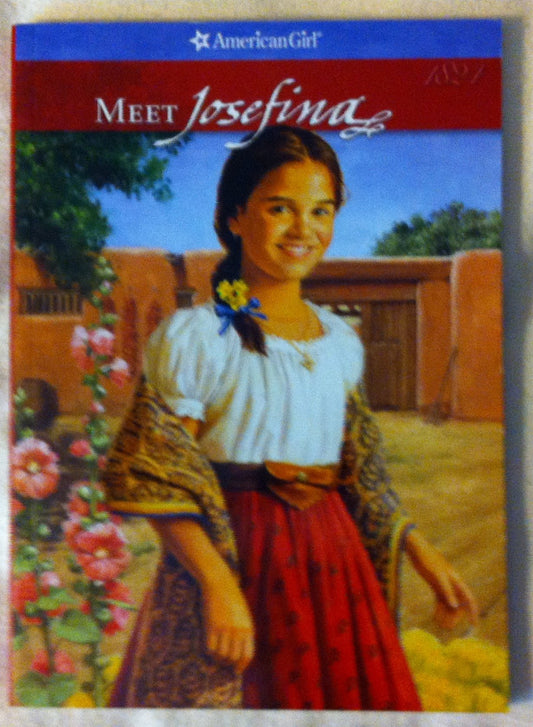 Meet Josefina: An Amercian Girl book cover