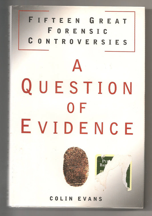 A QUESTION OF EVIDENCE
