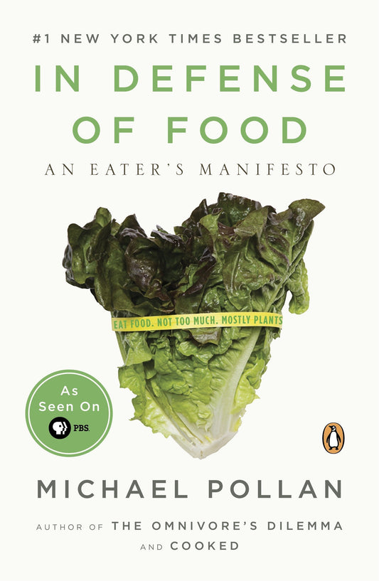 In Defense of Food: An Eater's Manifesto book cover