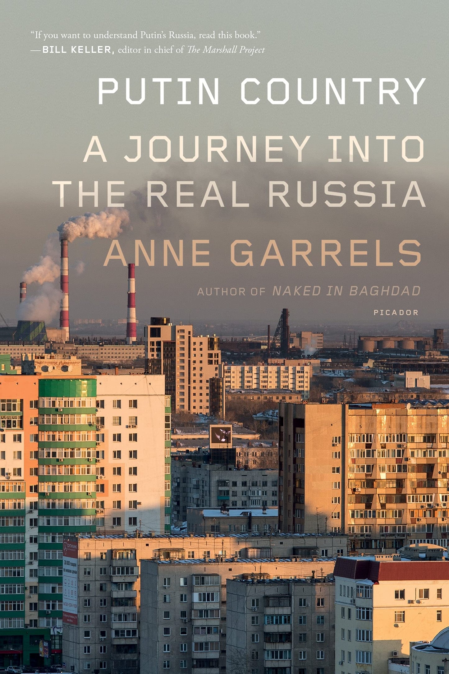 Putin Country: A Journey Into the Real Russia book cover