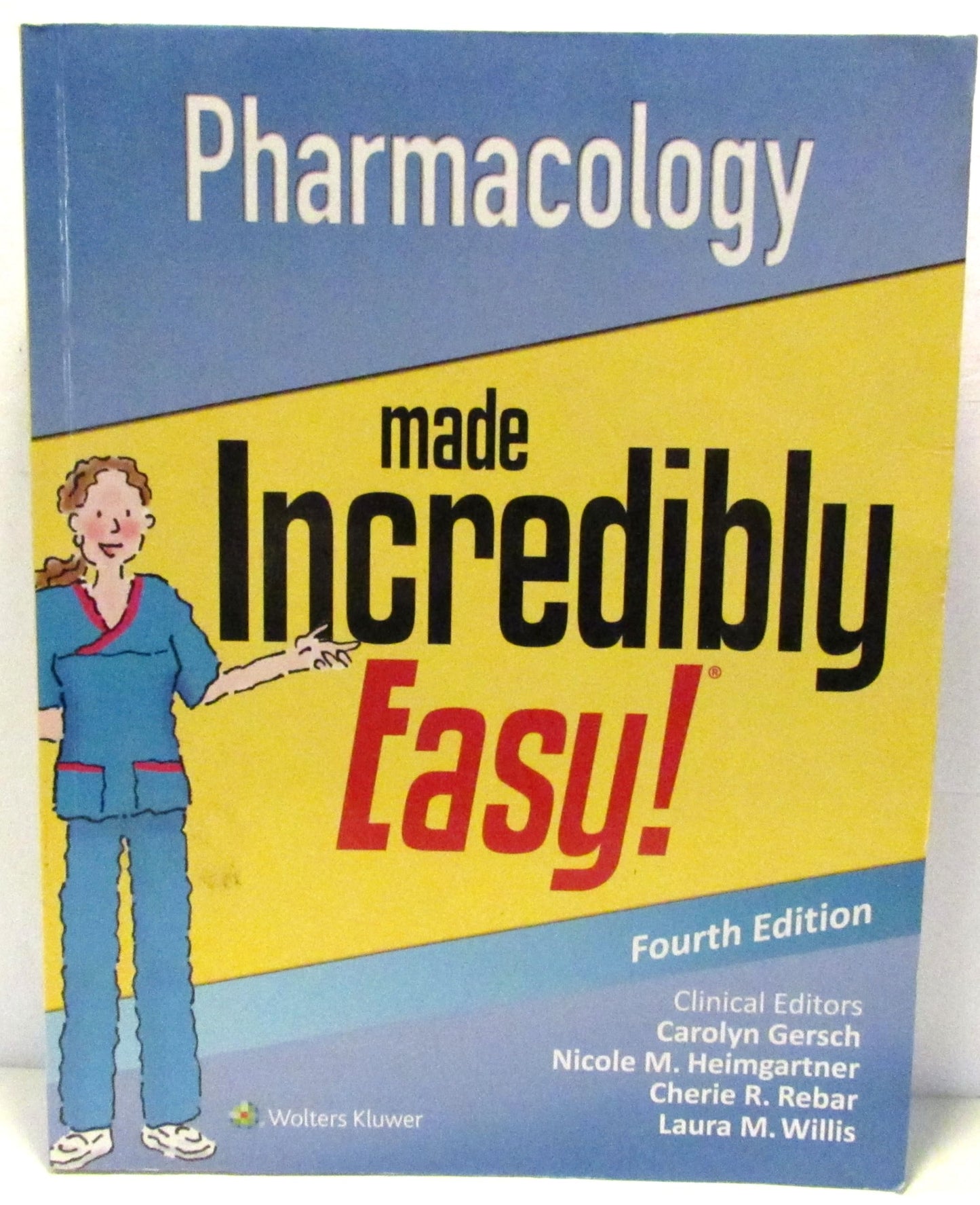 Pharmacology Made Incredibly Easy book cover
