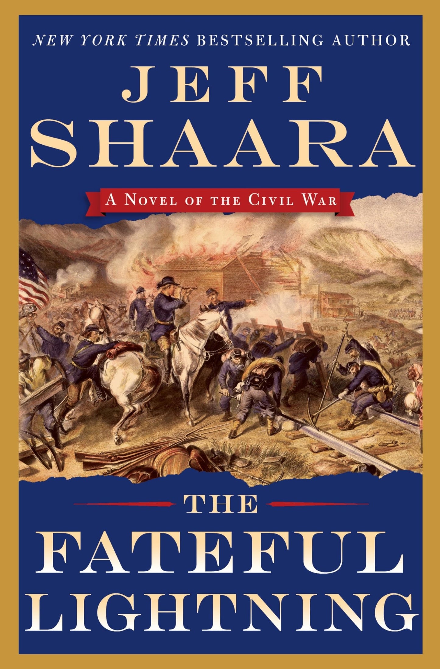 Fateful Lightning: A Novel of the Civil War book cover
