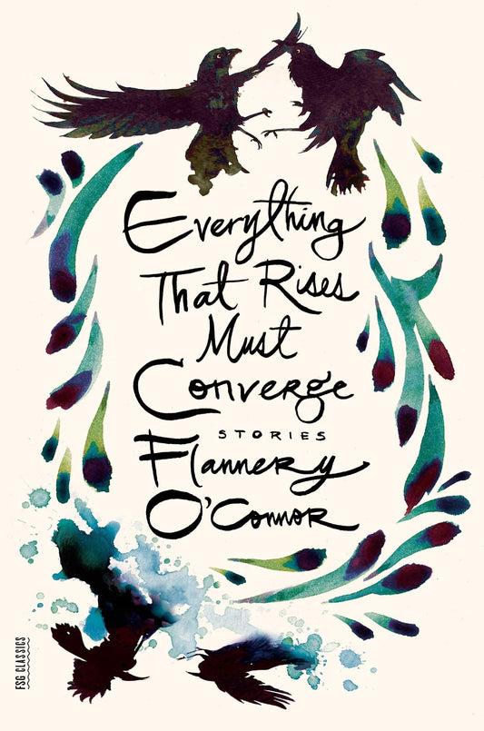 Everything That Rises Must Converge: Stories book cover