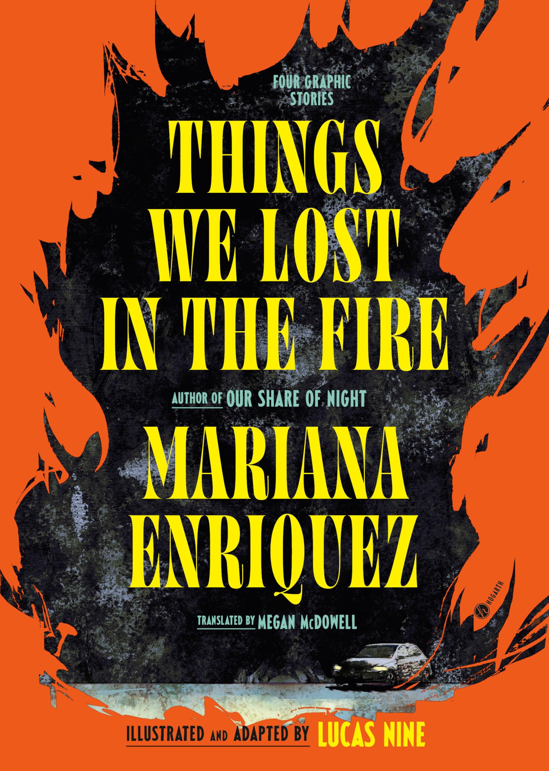 Things We Lost in the Fire: Four Graphic Stories book cover