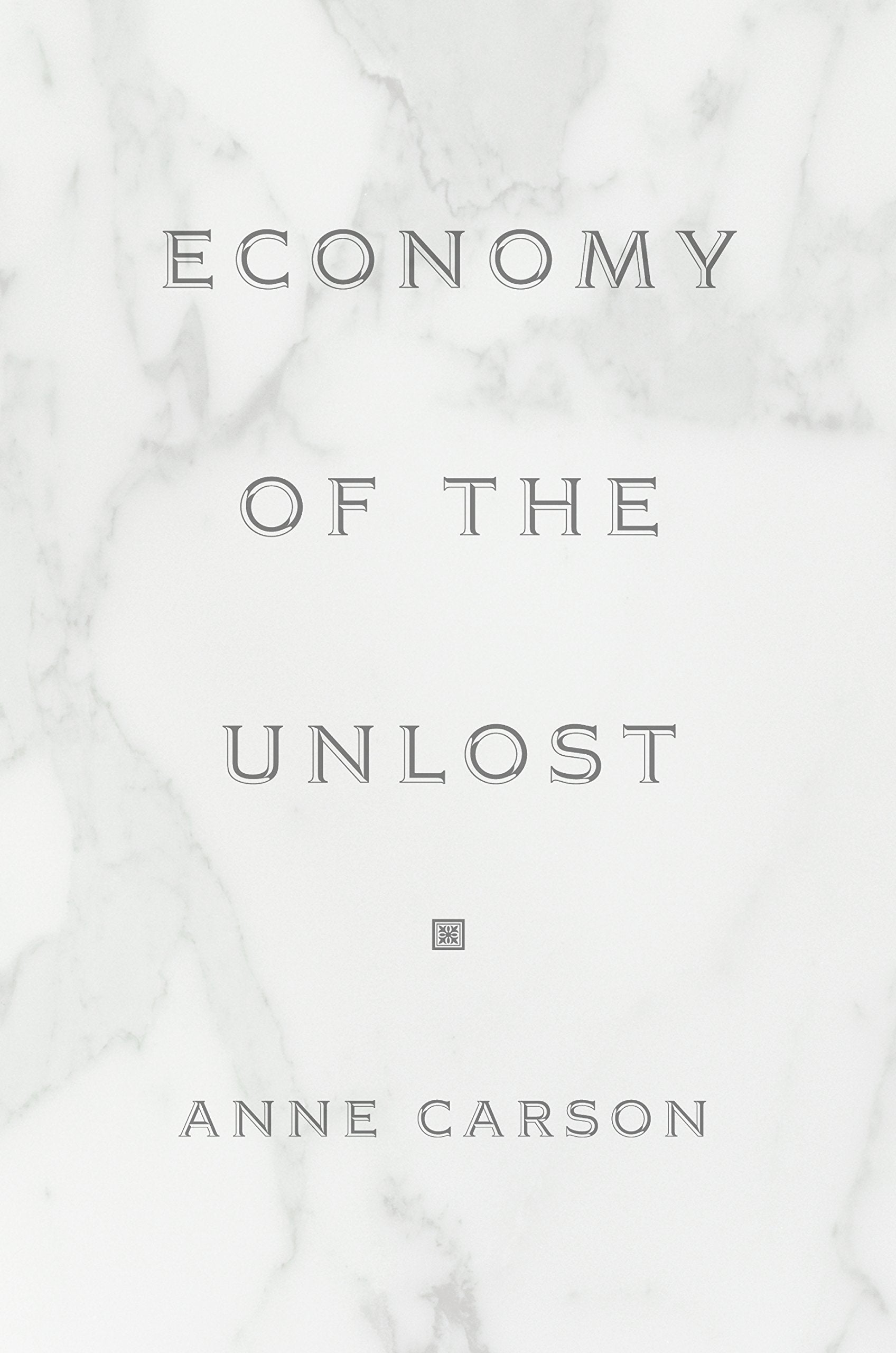 Economy of the Unlost: (Reading Simonides of Keos with Paul Celan) book cover
