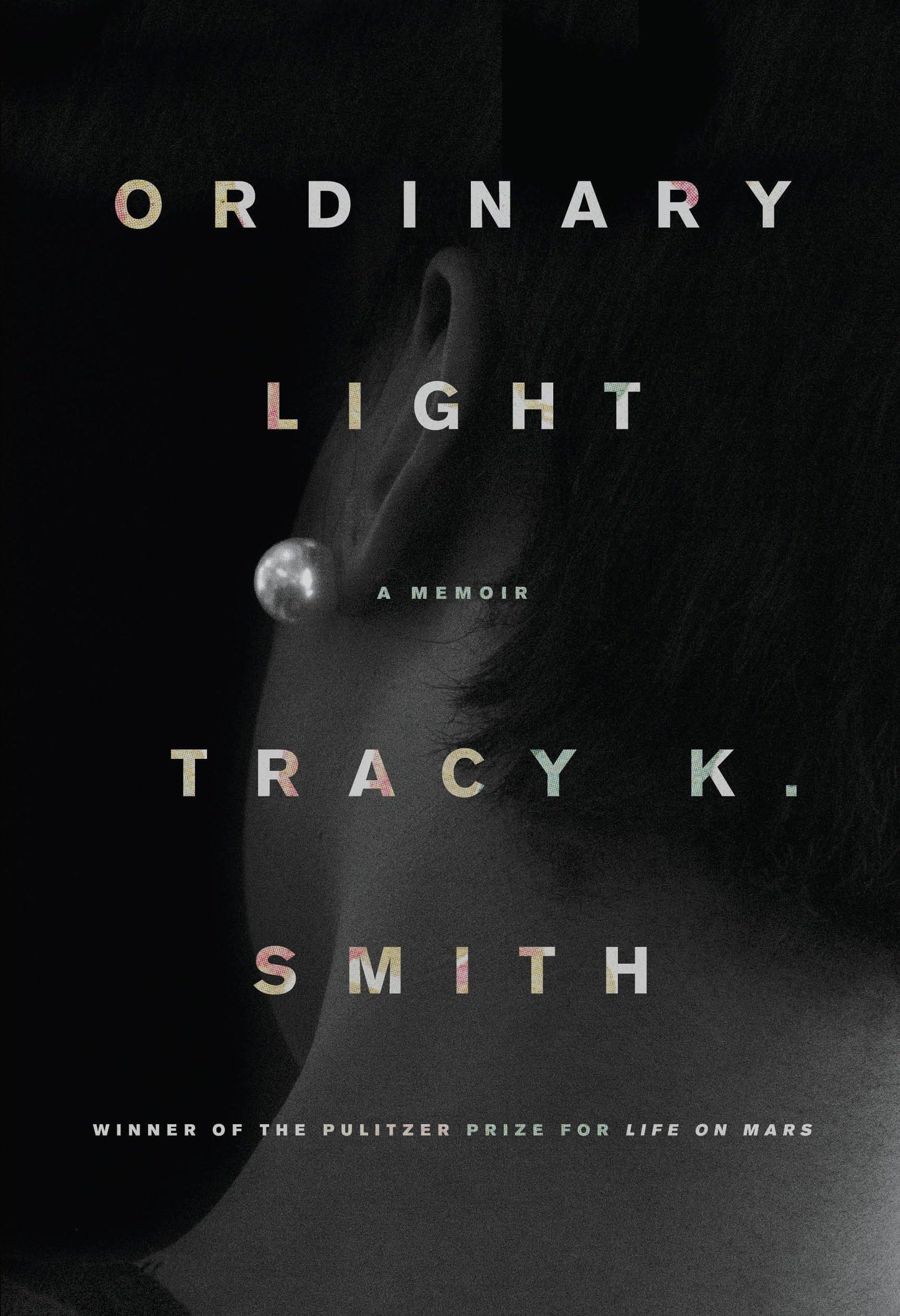 Ordinary Light: A Memoir book cover