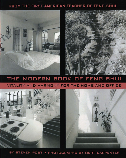 Modern Book of Feng Shui: Vitality and Harmony for the Home and Office
