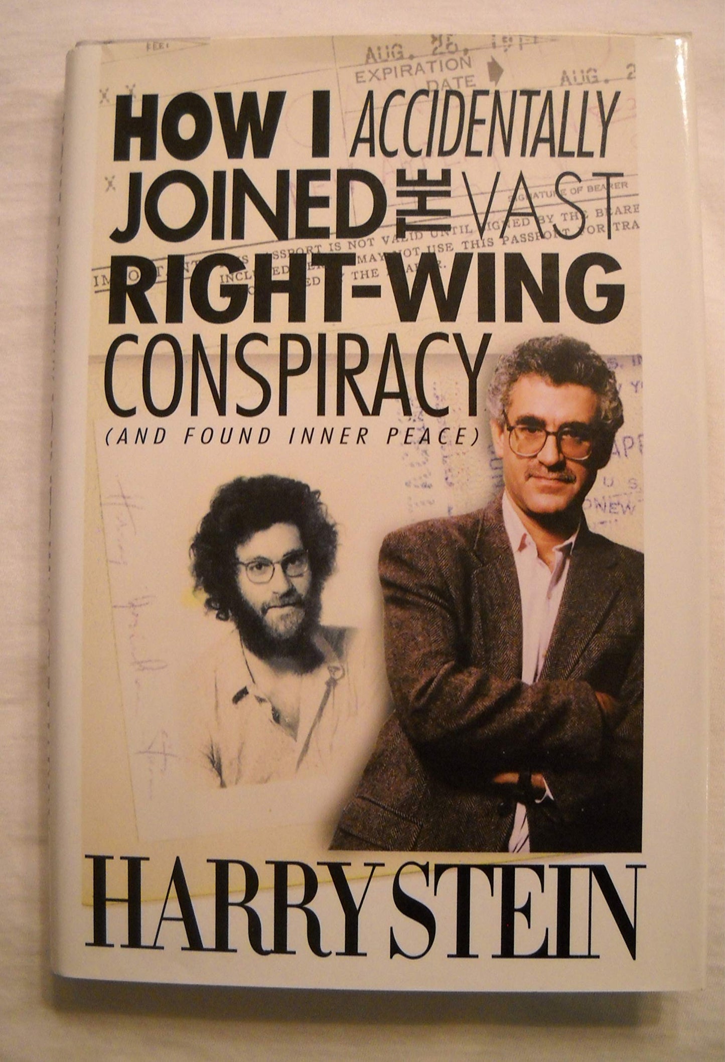 How I Accidentally Joined the Vast Right-Wing Conspiracy (and Found Inner Peace) book cover