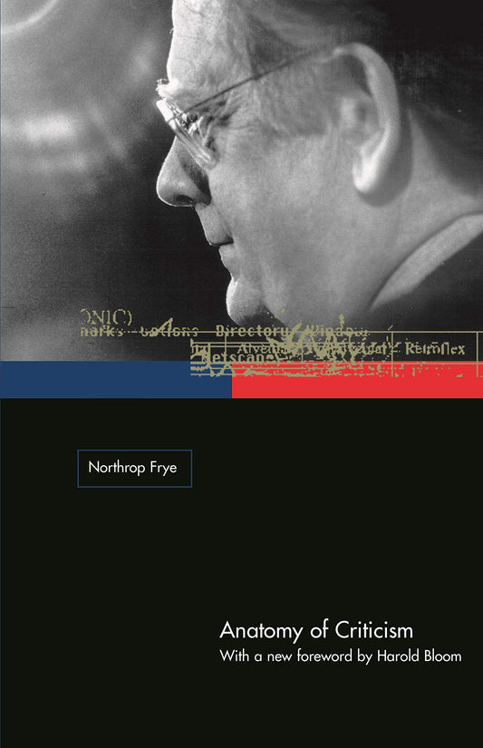Anatomy of Criticism: Four Essays (Revised) book cover