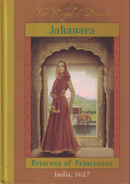 Jahanara, Princess of Princesses book cover
