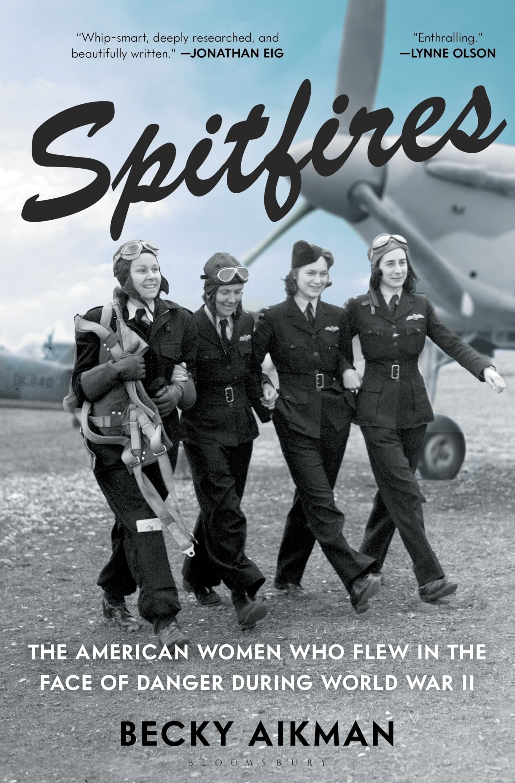 Spitfires: The American Women Who Flew in the Face of Danger During World War II book cover