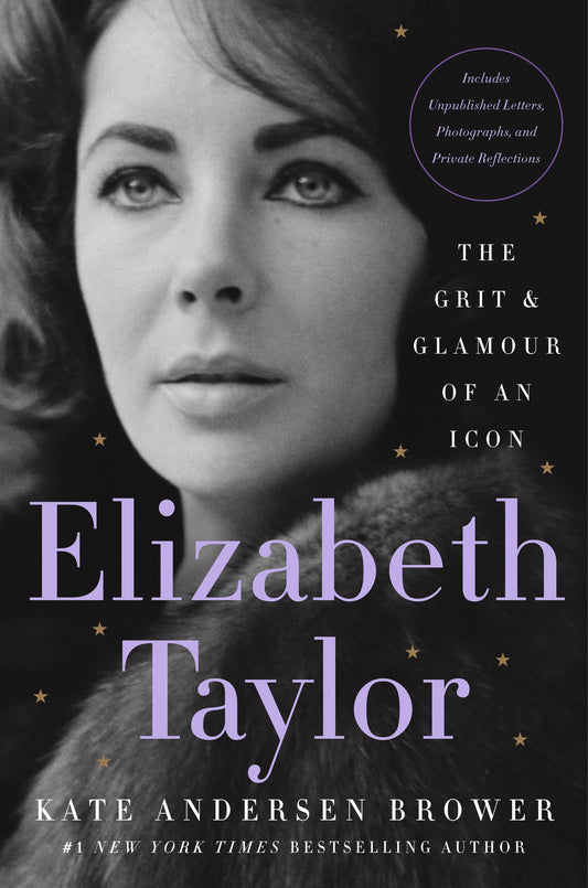 Elizabeth Taylor: The Grit & Glamour of an Icon book cover