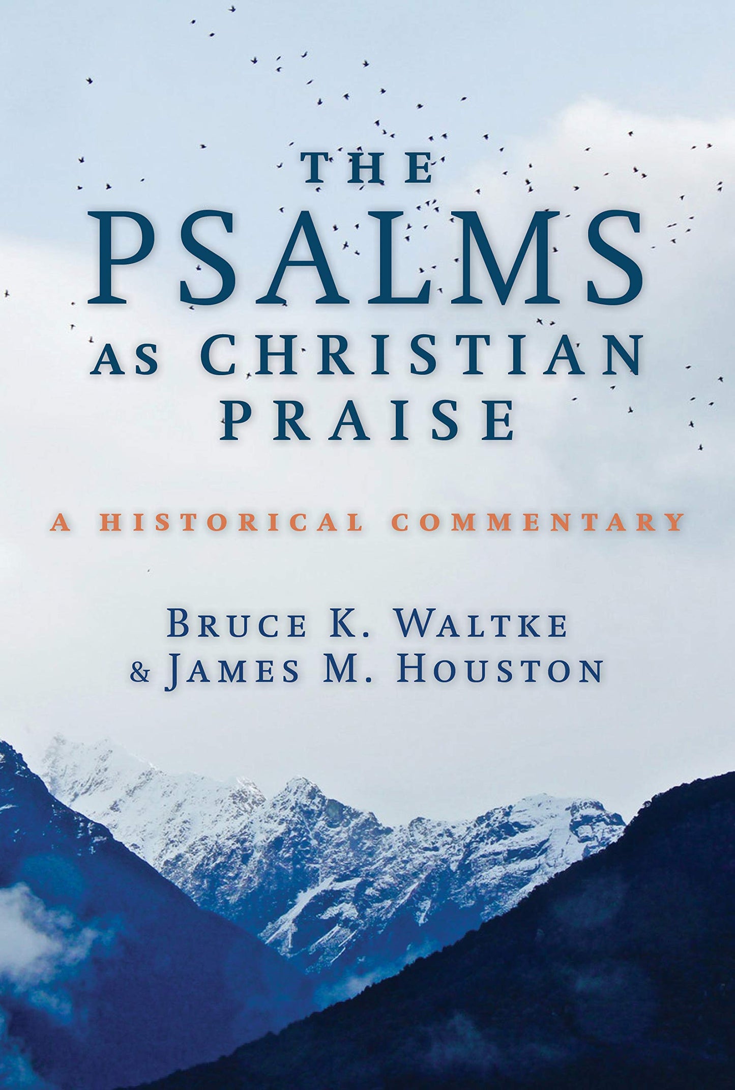 Psalms as Christian Praise: A Historical Commentary book cover