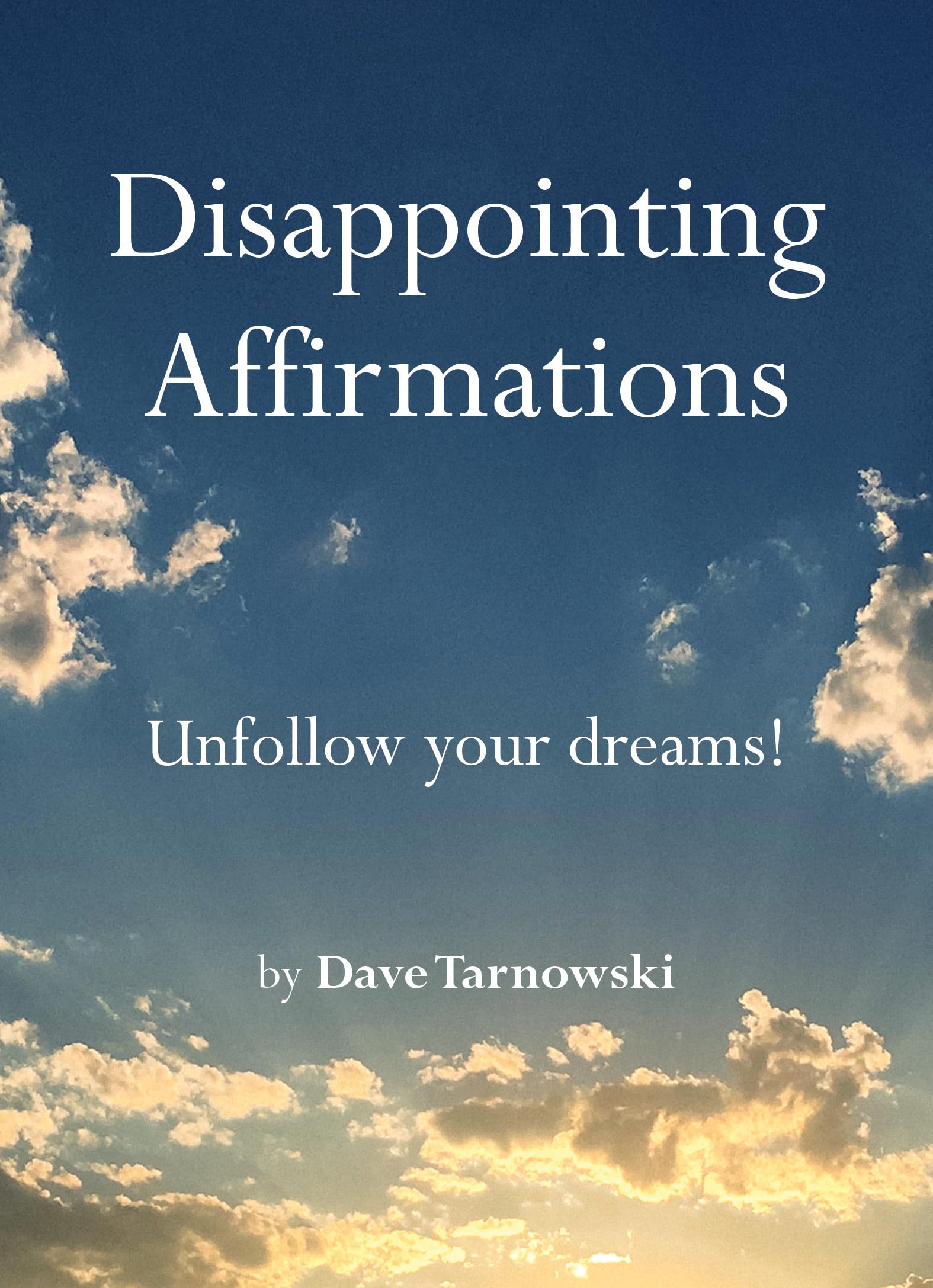 Disappointing Affirmations book cover