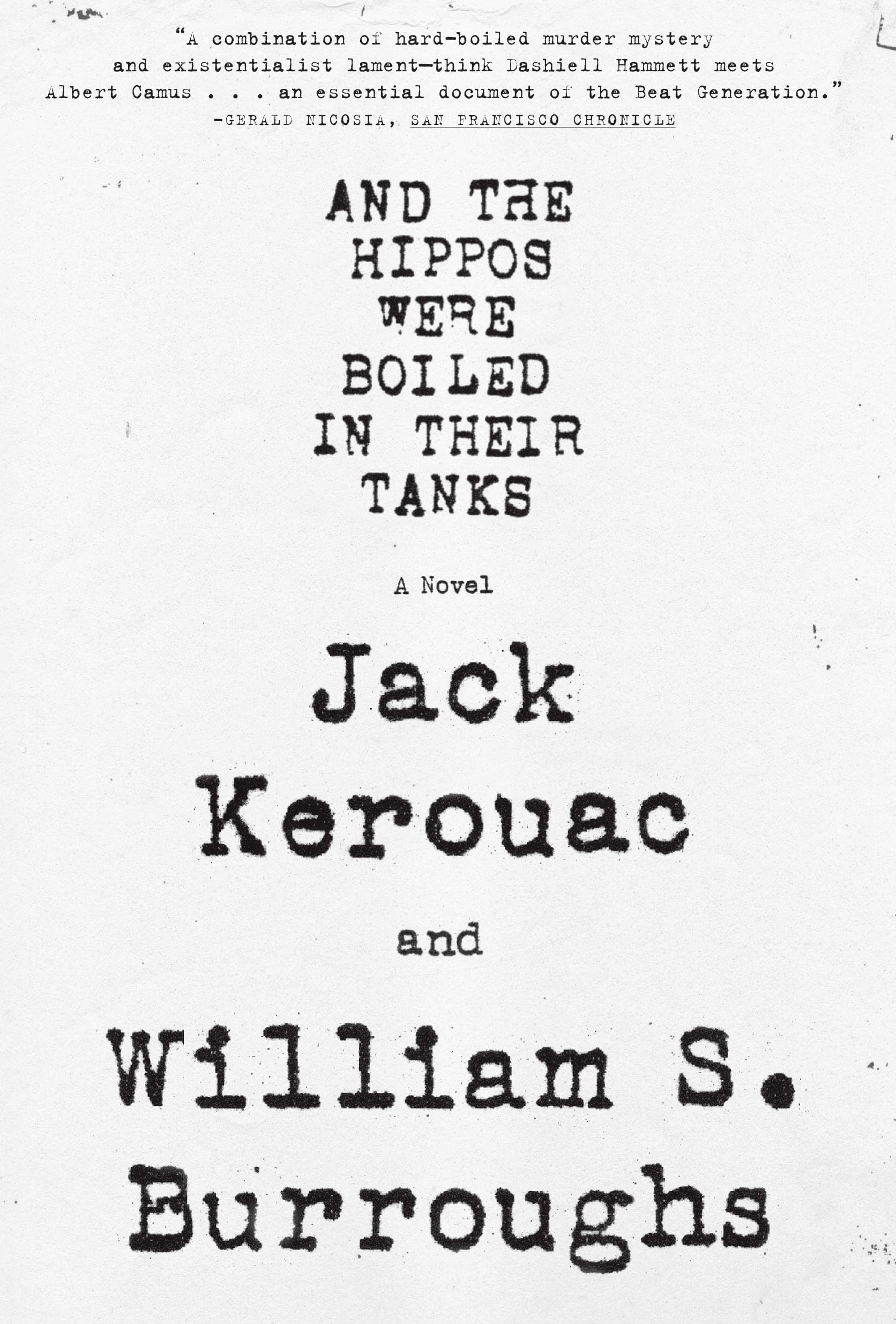 And the Hippos Were Boiled in Their Tanks book cover