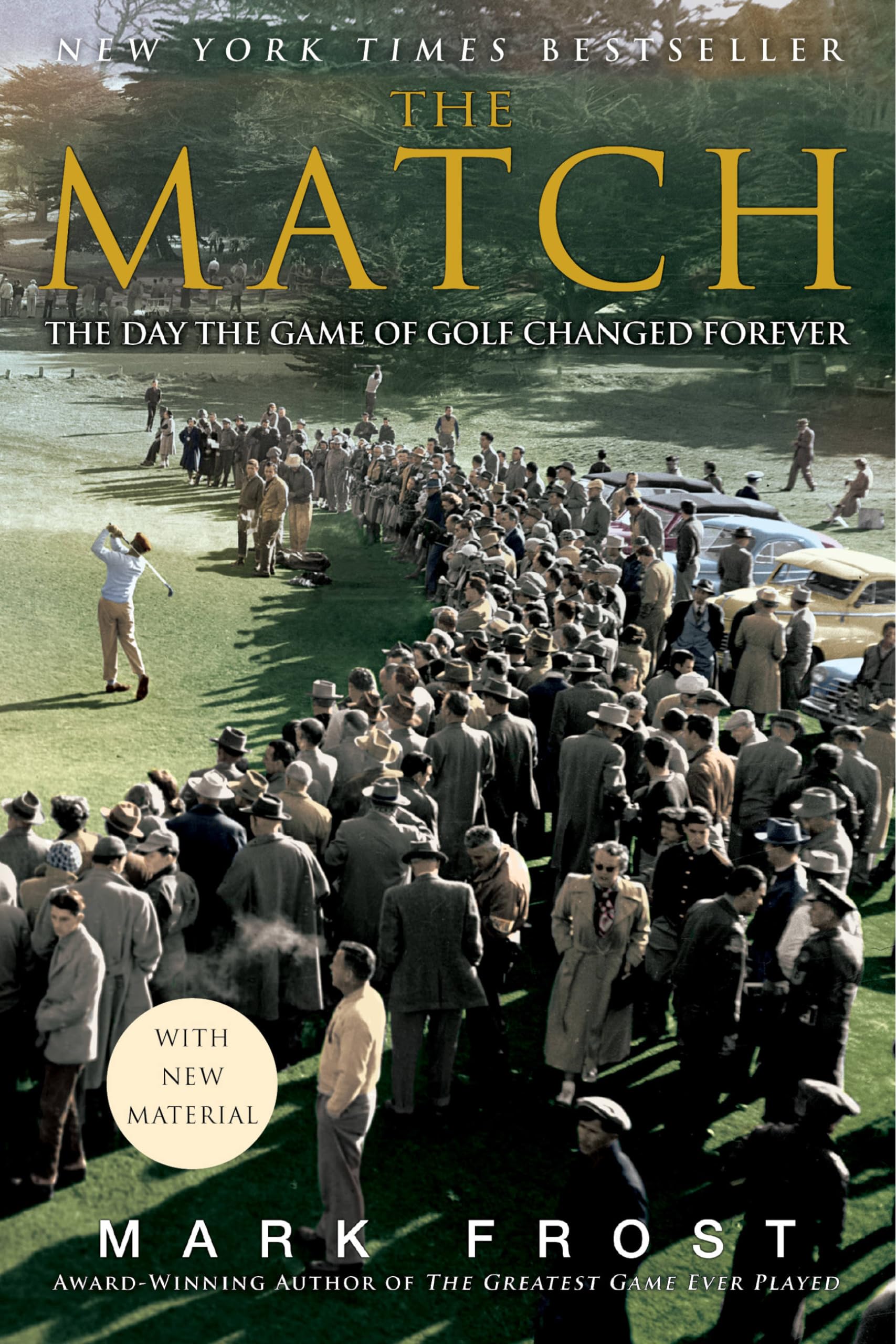 Match: The Day the Game of Golf Changed Forever book cover
