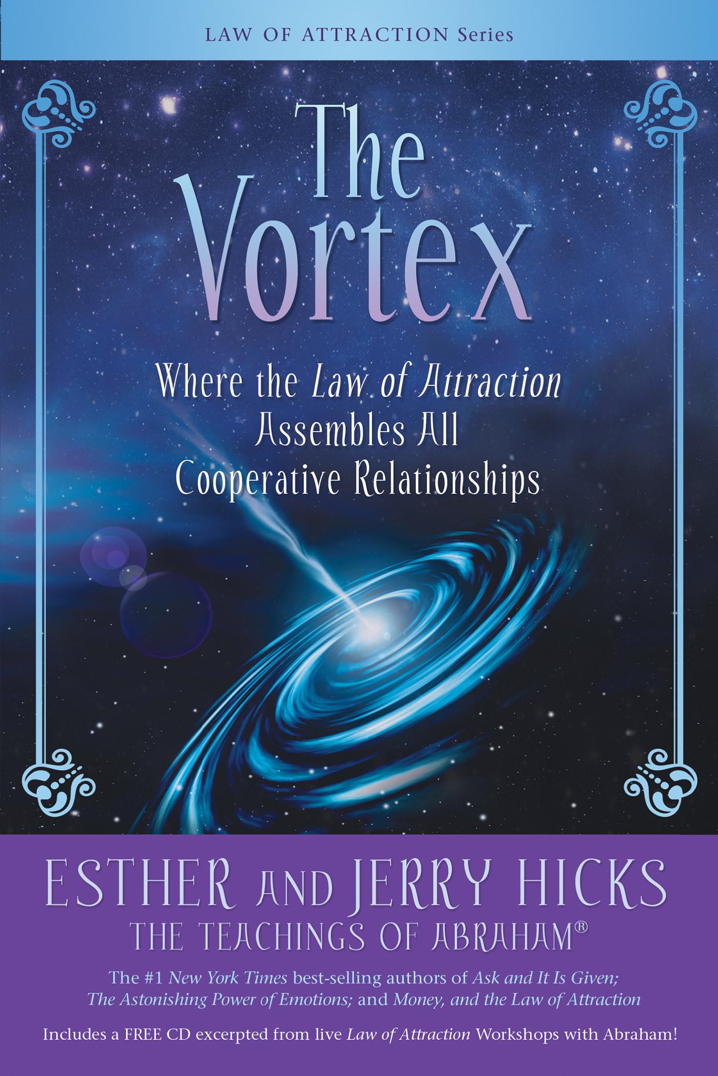 Vortex: Where the Law of Attraction Assembles All Cooperative Relationships [With CD (Audio)] book cover