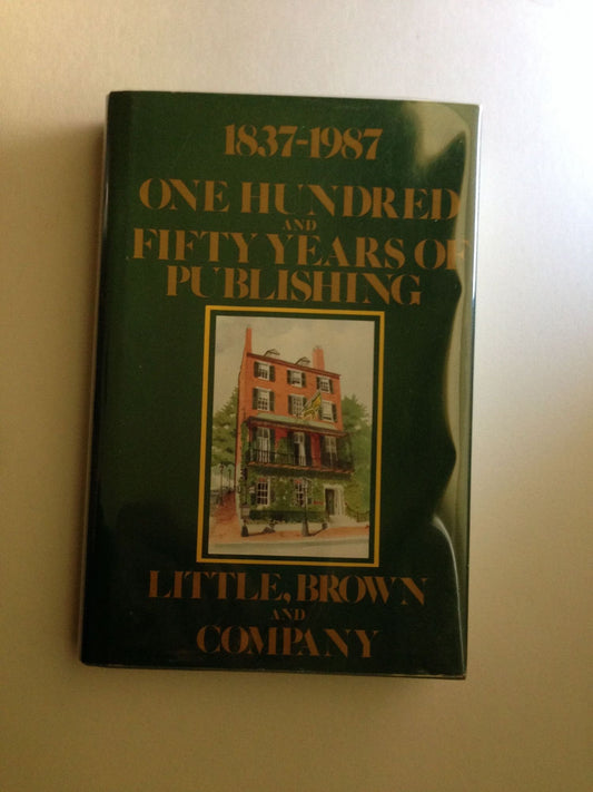 One Hundred and Fifty Years of Publishing, 1837-1987 book cover