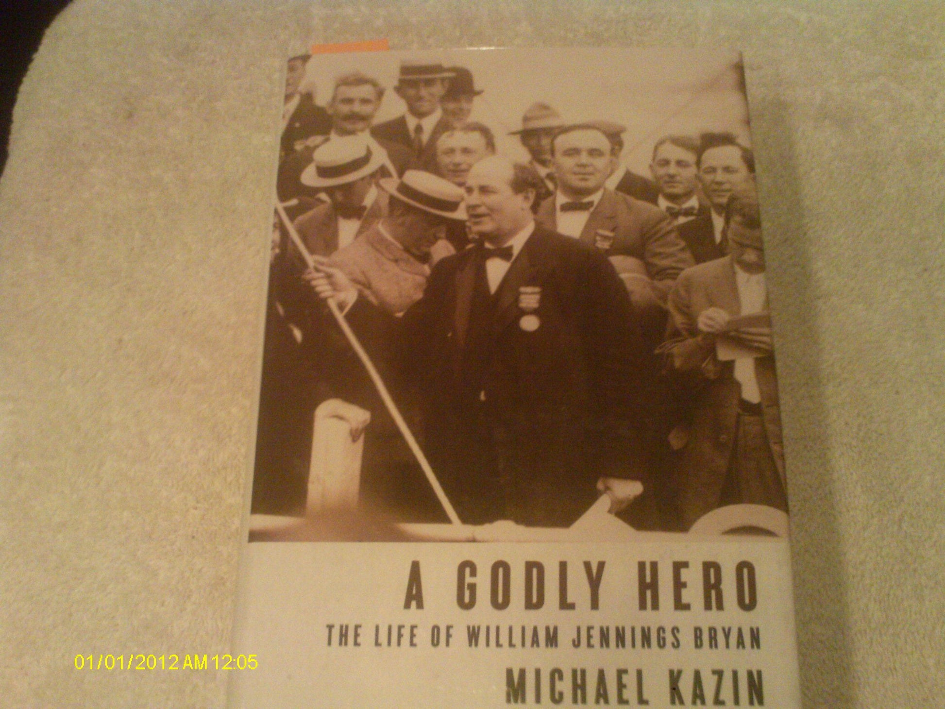 Godly Hero: The Life of William Jennings Bryan book cover