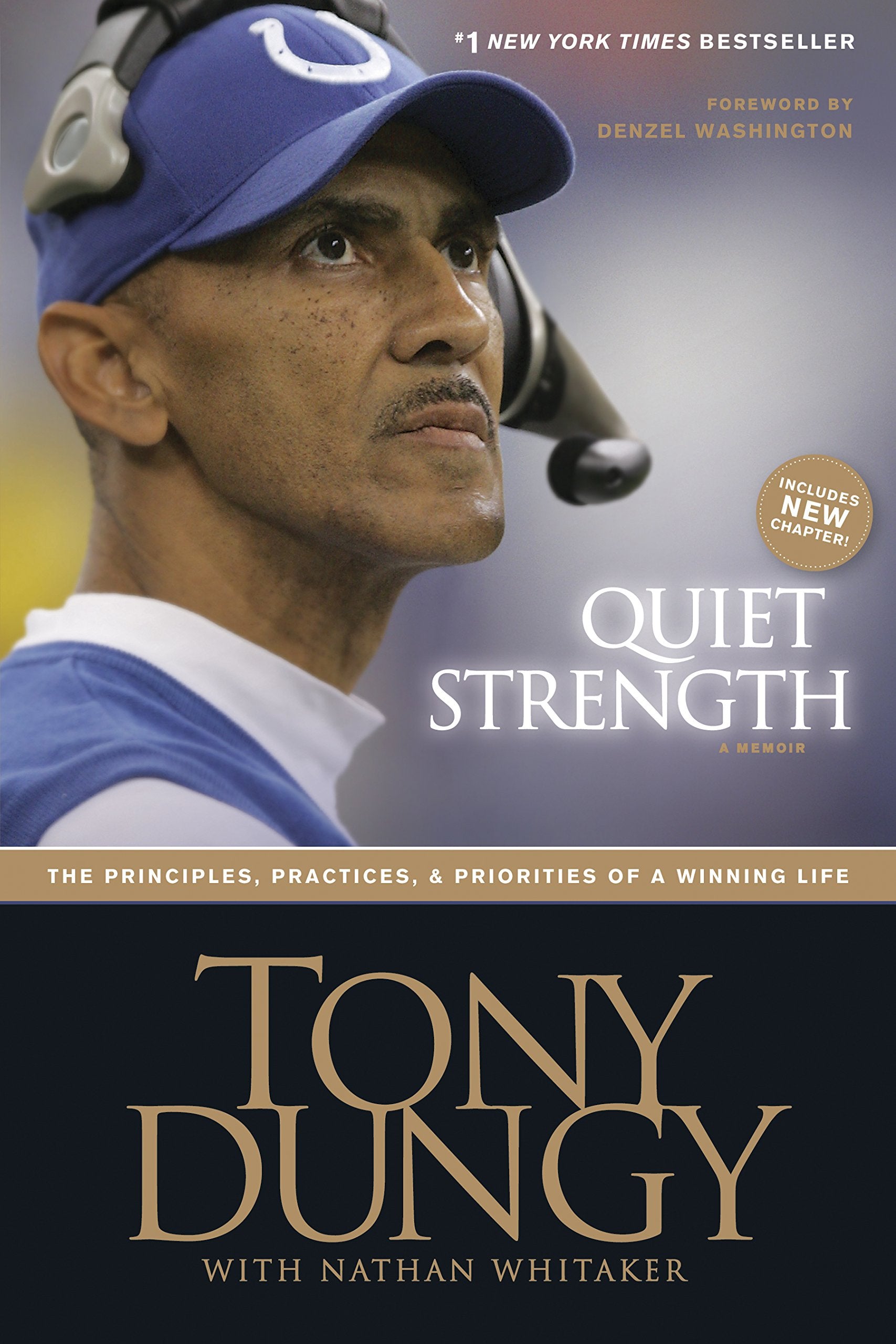 Quiet Strength: The Principles, Practices, & Priorities of a Winning Life (Enlarged) book cover