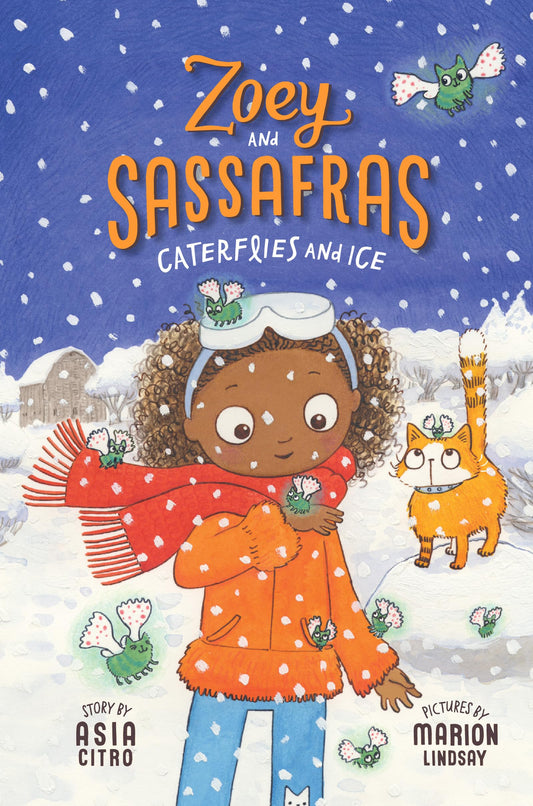 Caterflies and Ice: Zoey and Sassafras #4 book cover