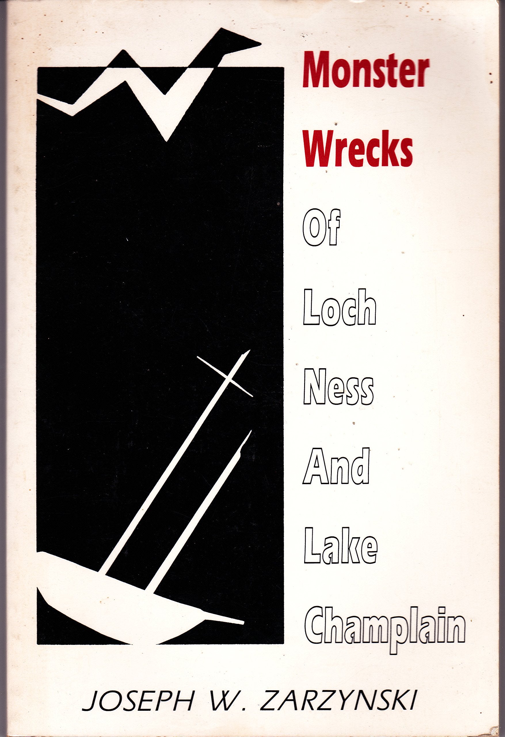 Monster Wrecks of Loch Ness and Lake Champlain book cover