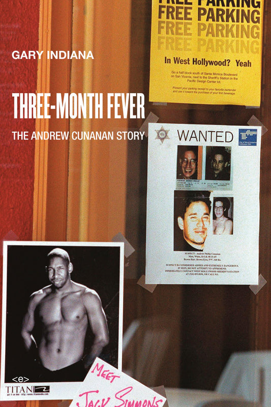 Three-Month Fever: The Andrew Cunanan Story