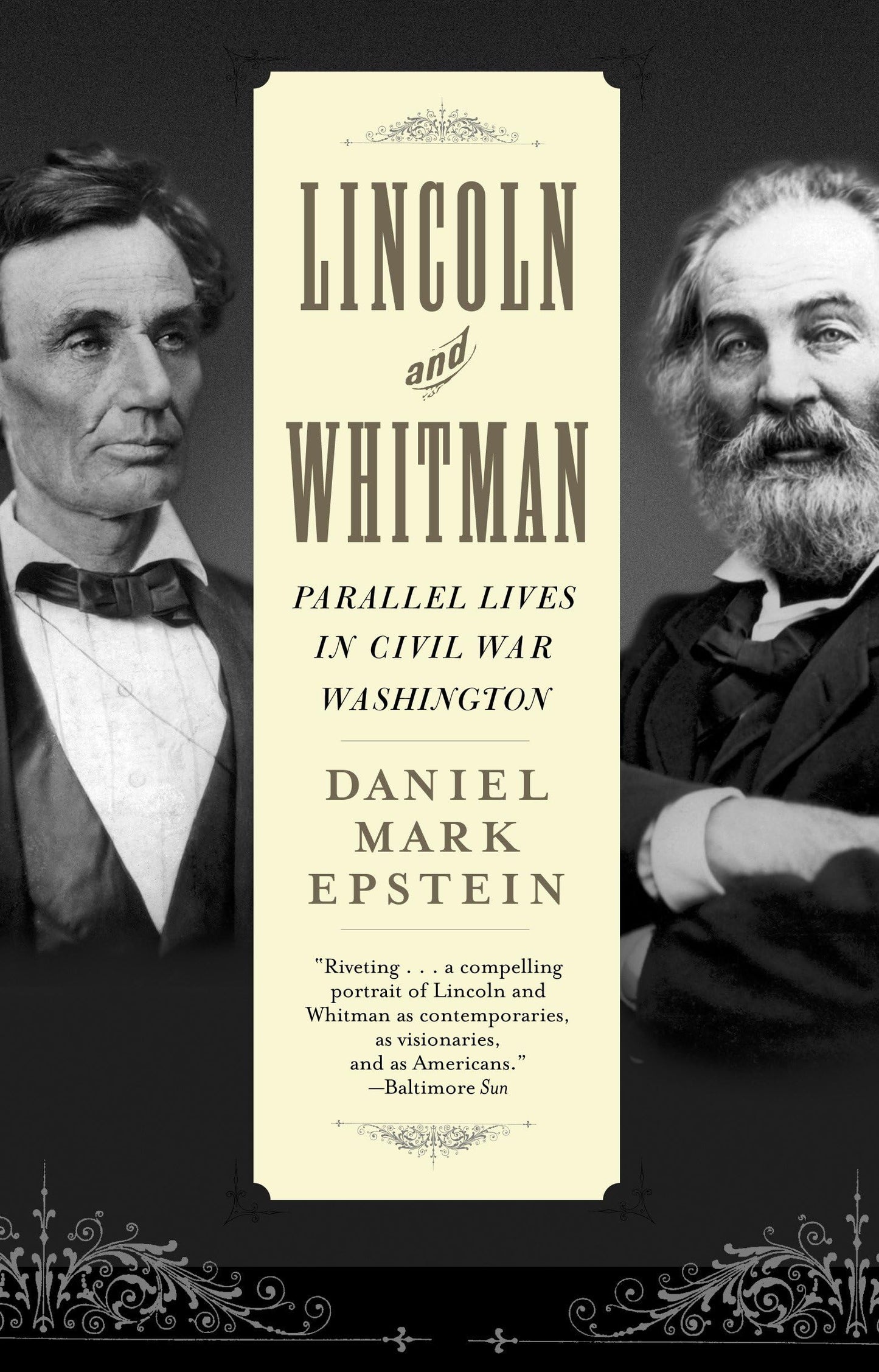 Lincoln and Whitman: Parallel Lives in Civil War Washington book cover