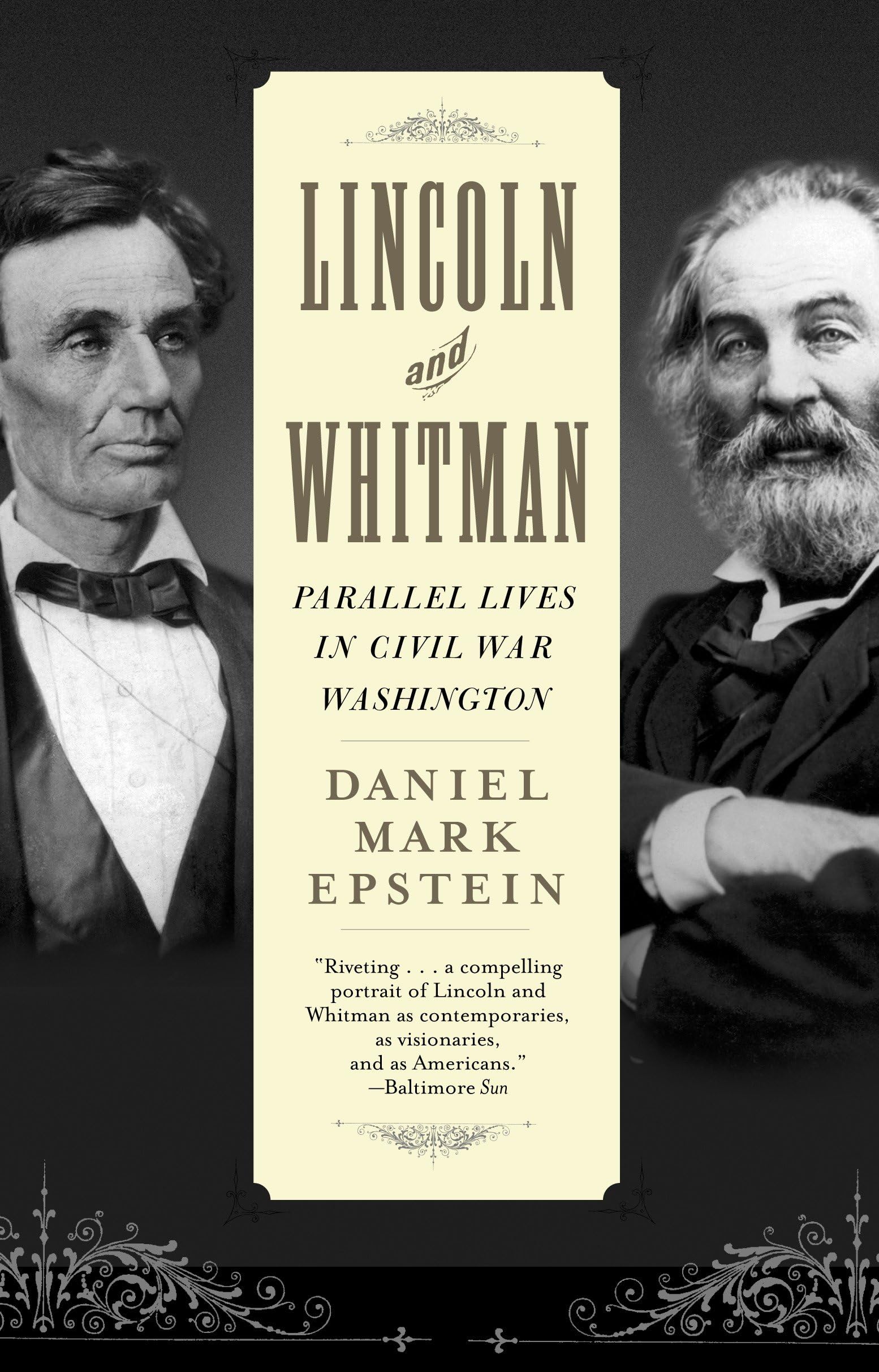 Lincoln and Whitman: Parallel Lives in Civil War Washington book cover