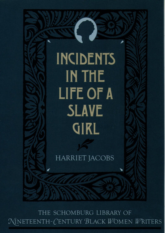 Incidents in the Life of a Slave Girl (Revised) book cover