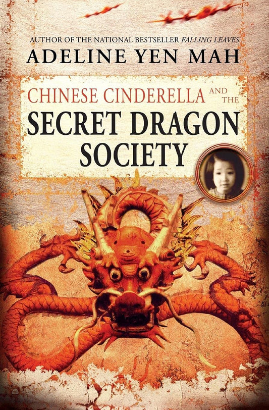 Chinese Cinderella and the Secret Dragon Society book cover