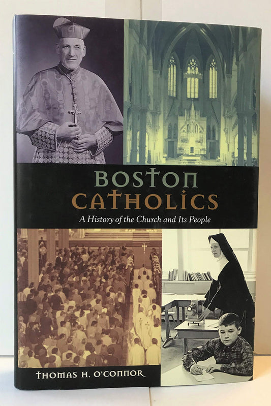 Boston Catholics: Eight Centuries of Writings