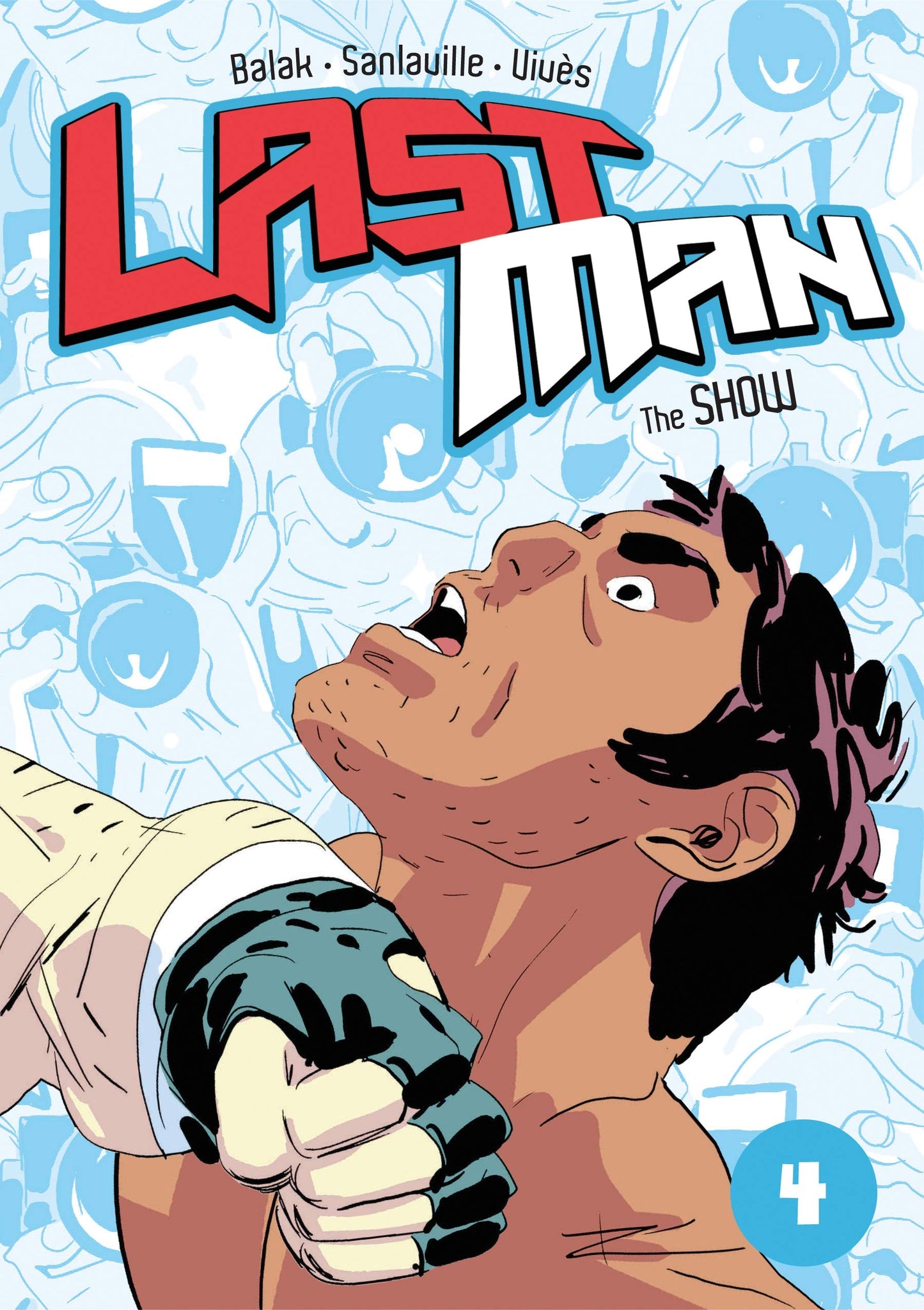 Last Man: The Show