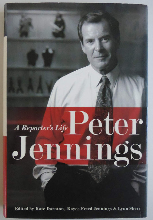 Peter Jennings: A Reporter's Life