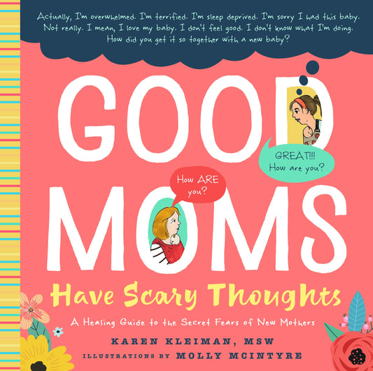 Good Moms Have Scary Thoughts book cover