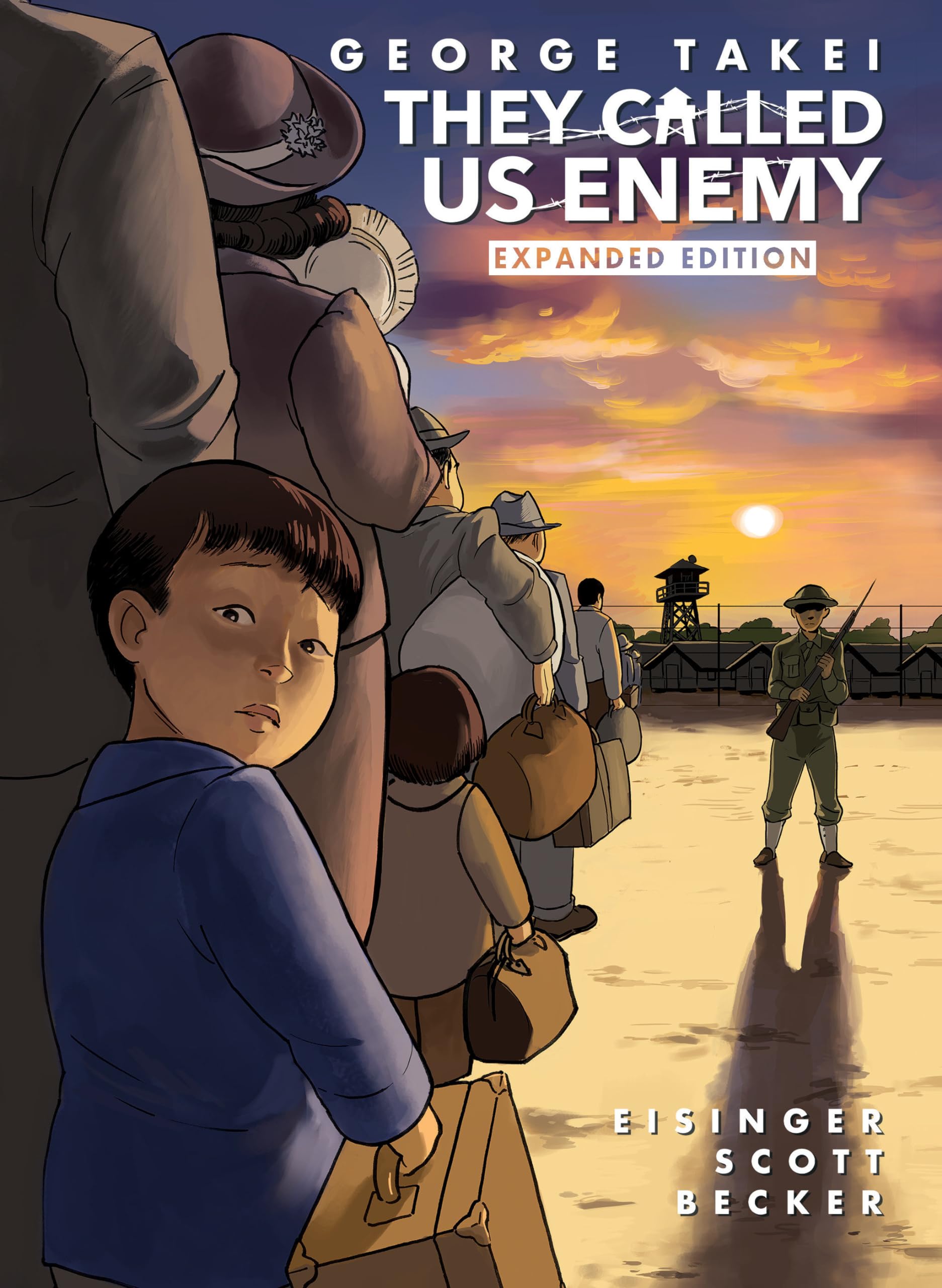 They Called Us Enemy: Expanded Edition book cover