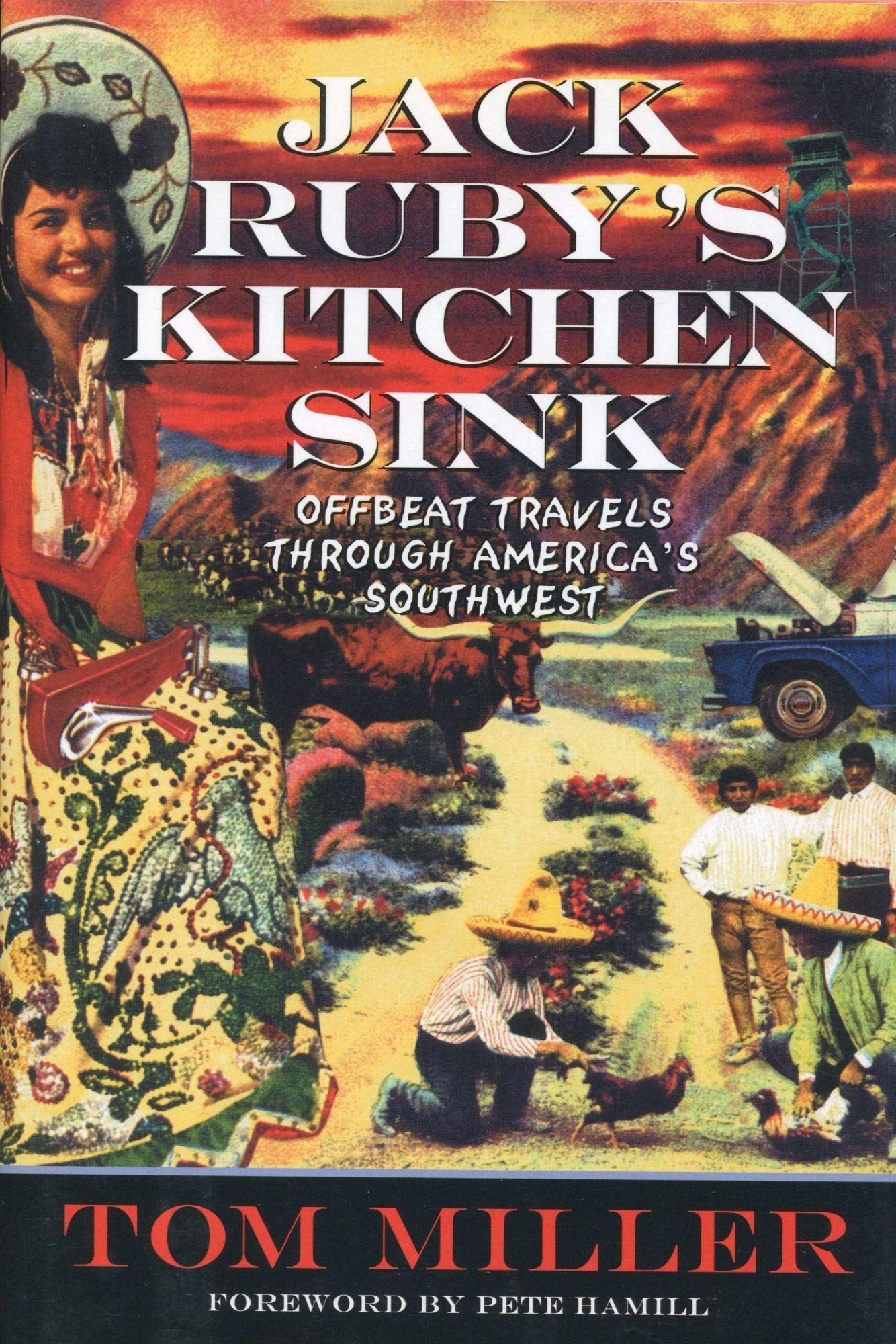 Jack Ruby's Kitchen Sink: Offbeat Travels Through Americas Southwest (Revised) book cover
