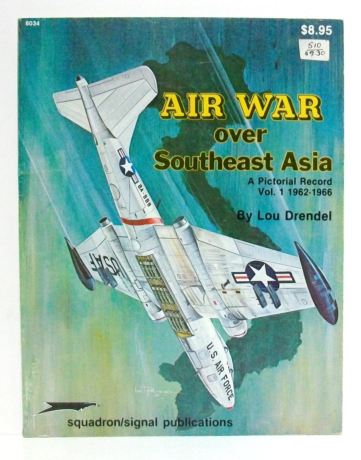 Air War Over Southeast Asia: A Pictorial Record book cover