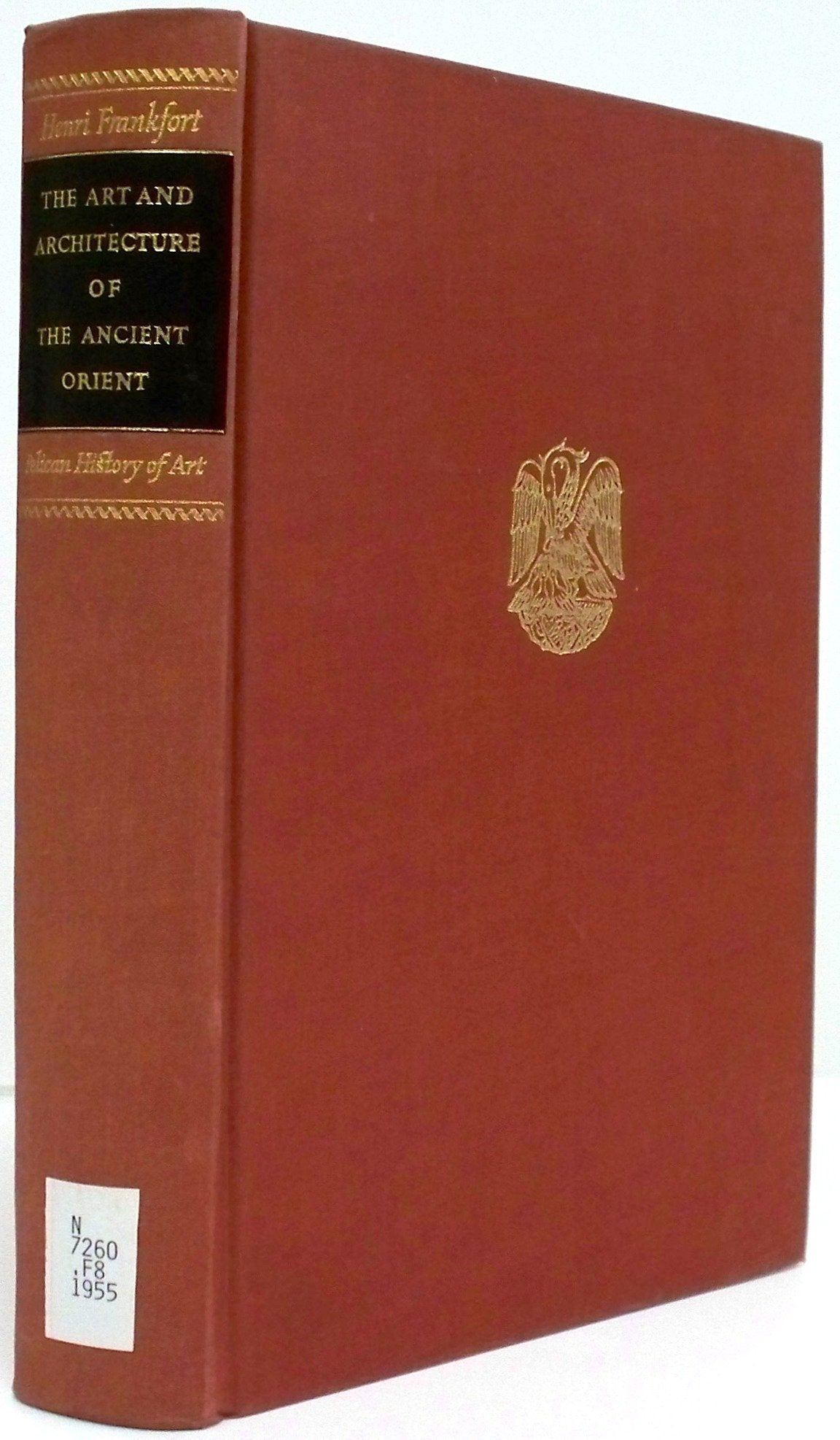 Art and Architecture of the Ancient Orient book cover