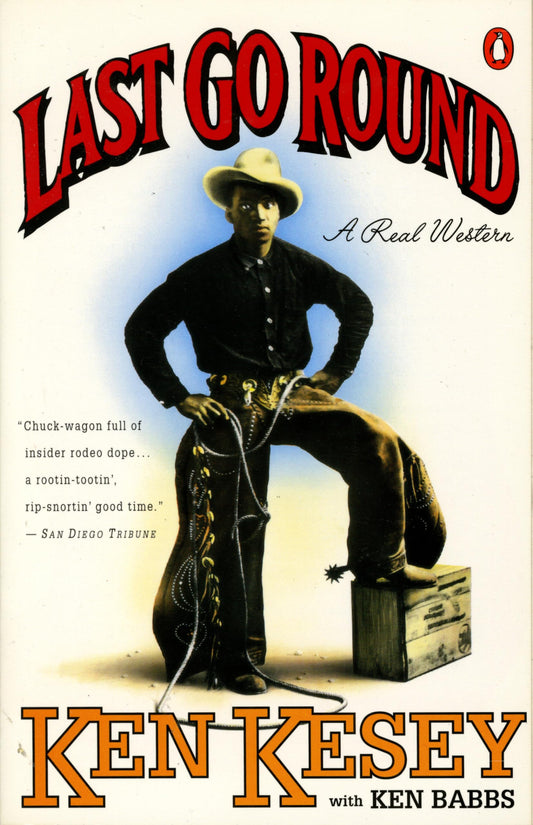 Last Go Round: A Real Western book cover