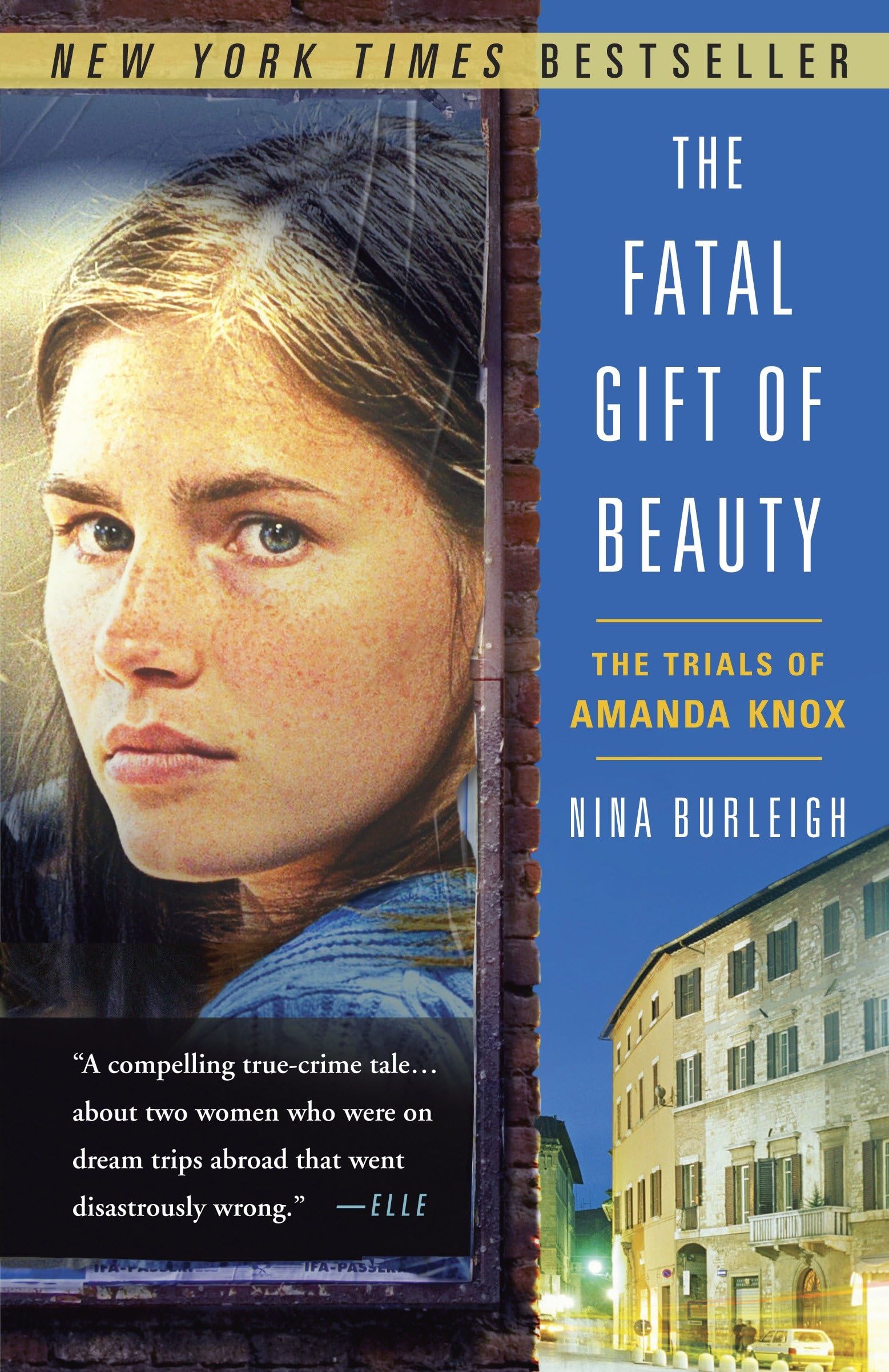 Fatal Gift of Beauty: The Trials of Amanda Knox book cover
