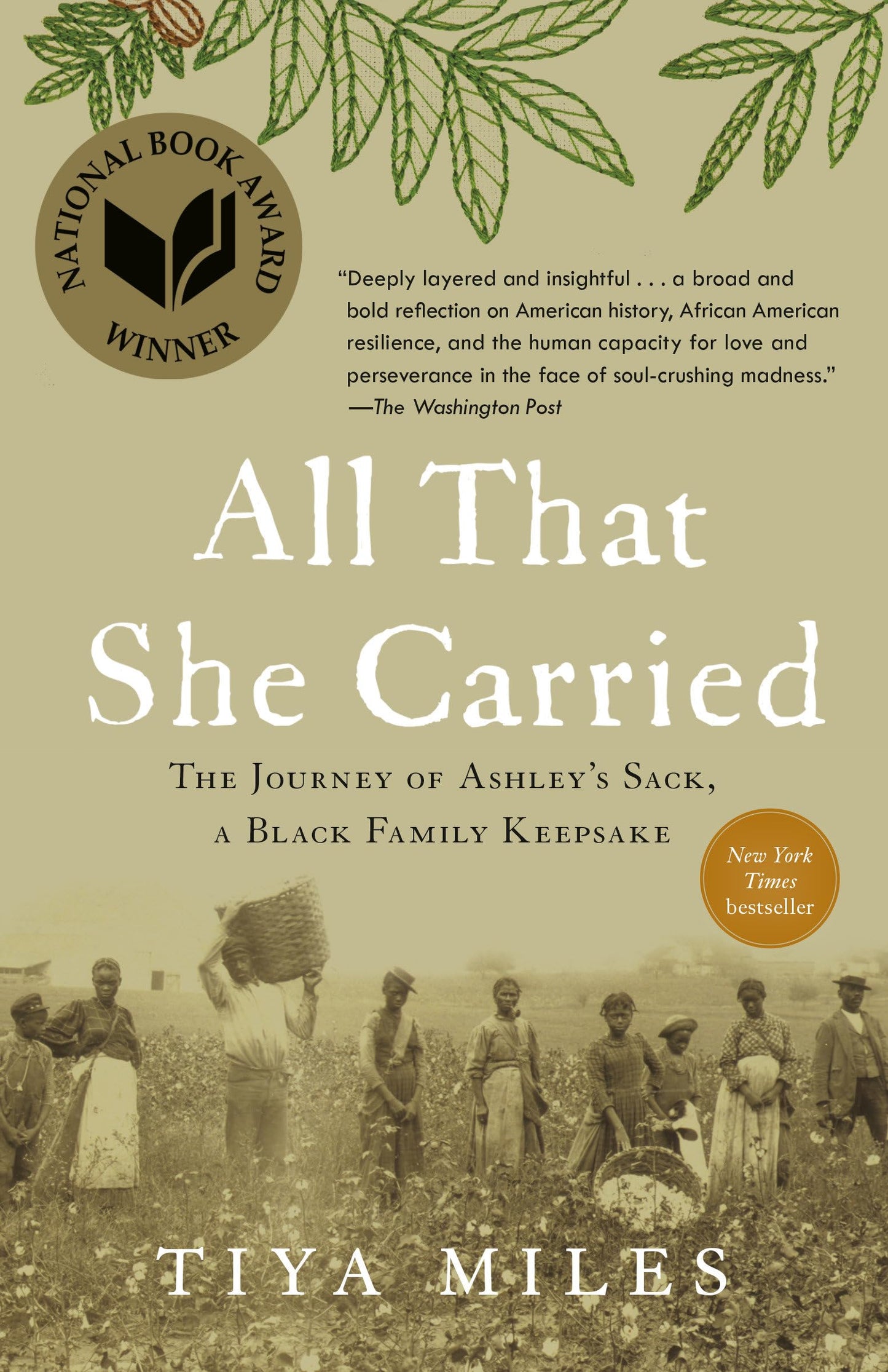 All That She Carried: The Journey of Ashley's Sack, a Black Family Keepsake book cover