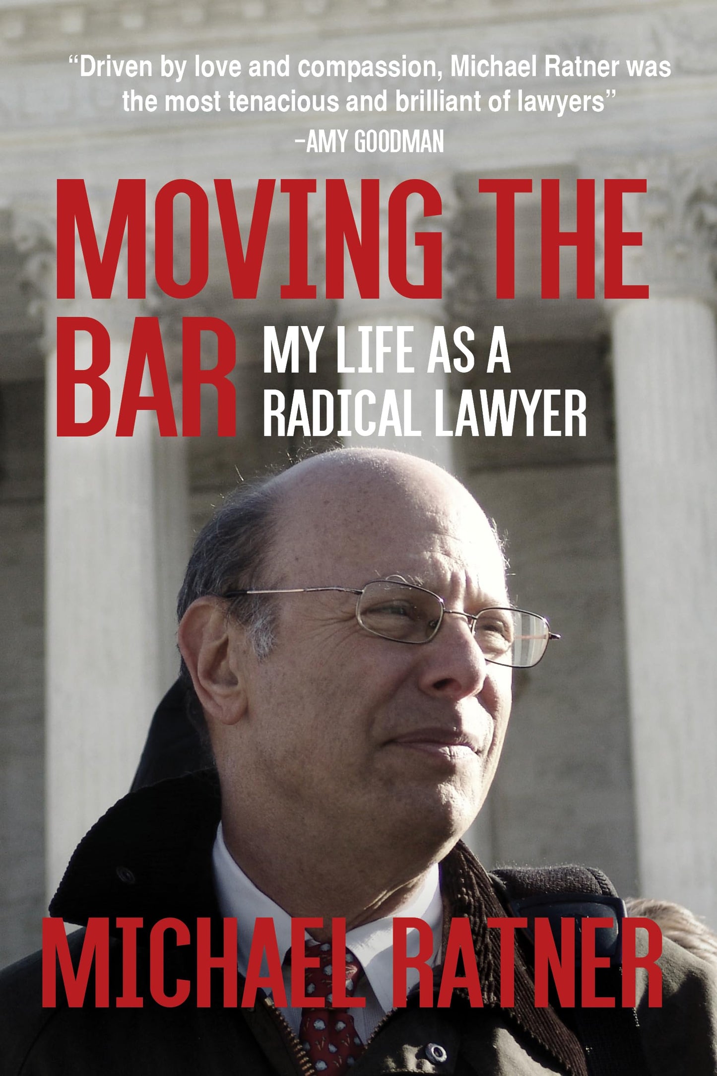 Moving the Bar: My Life as a Radical Lawyer