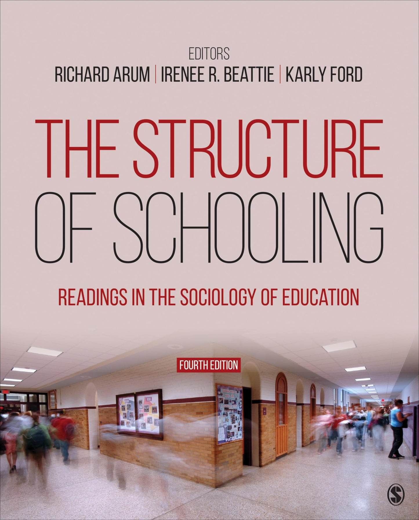 Structure of Schooling: Readings in the Sociology of Education book cover