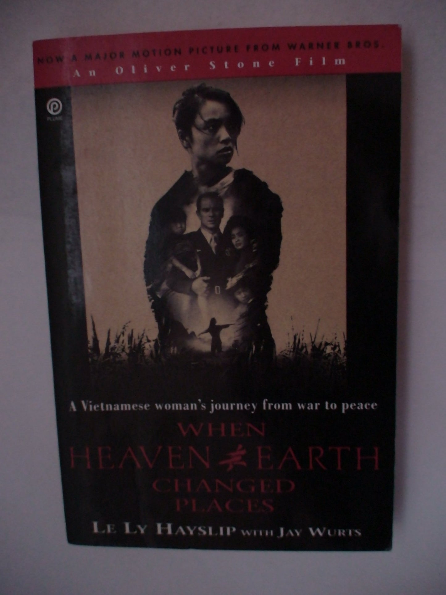 When Heaven and Earth Changed Places: A Vietnamese Woman's Journey from War to Peace book cover
