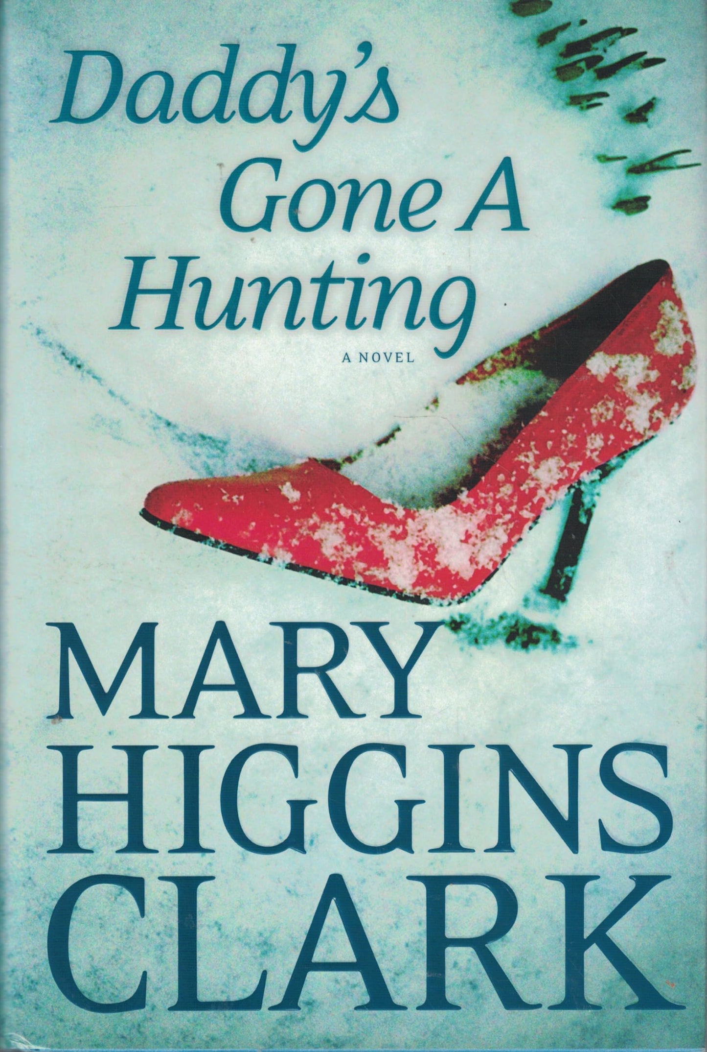 Daddy's Gone a Hunting book cover