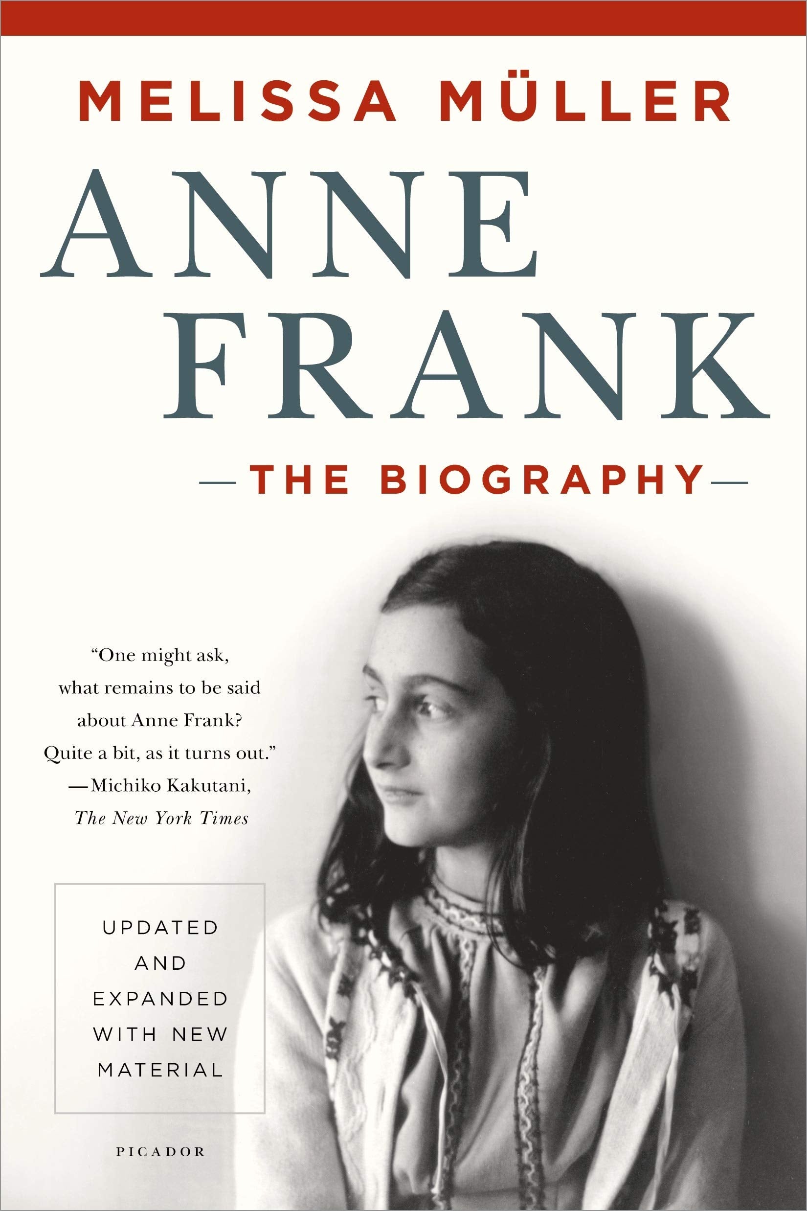 Anne Frank: The Biography: Updated and Expanded with New Material (Updated, Expanded) book cover