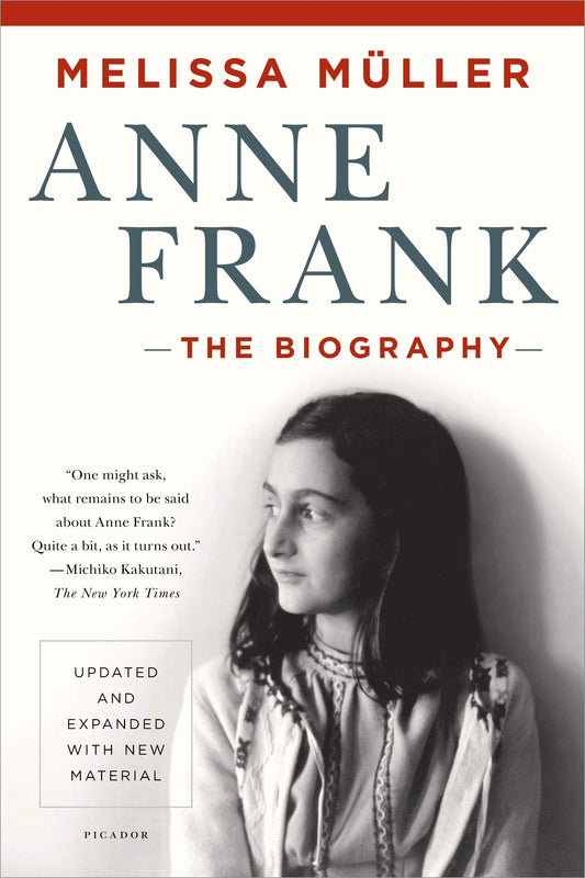 Anne Frank: The Biography: Updated and Expanded with New Material (Updated, Expanded) book cover