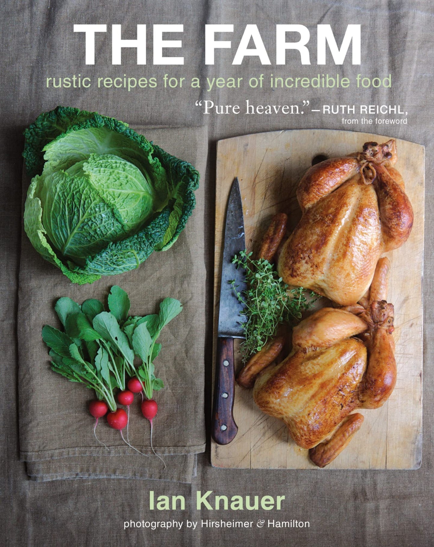 Farm: Rustic Recipes for a Year of Incredible Food book cover