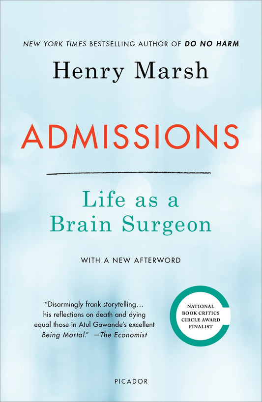 Admissions: Life as a Brain Surgeon book cover